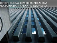 Ekonomi Global Diprediksi Melambat, Apa Dampaknya ke RI?