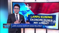 Lampu Kuning, Ekonomi Dunia Melambat
