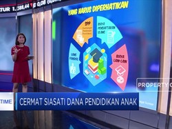 Cermat Siasati Dana Pendidikan Anak