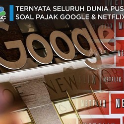 Tak Hanya RI, Negara Lain Juga Pusing Pungut Pajak Google Cs
