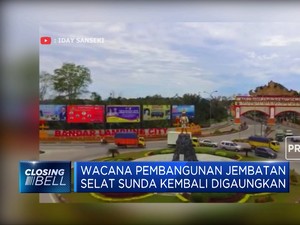Pembangunan Jembatan Selat Sunda Bisa Efisiensi Perjalanan