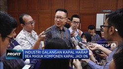 Industri Galangan Kapal Harap Bea Masuk Komponen Jadi 0%