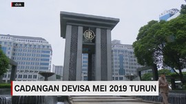 VIDEO: Cadangan Devisa Mei 2019 Turun