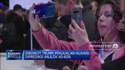 Diboikot Trump, Penjualan Huawei Diprediksi Turun Hingga 60%