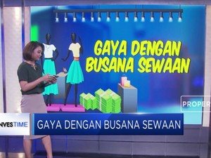 Gaya dengan Busana Sewaan
