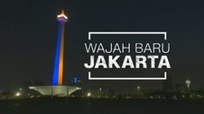 VIDEO: Wajah Baru Jakarta! HUT DKI Jakarta ke-492 (2/3)
