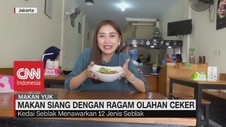 VIDEO: Makan Siang Dengan Ragam Olahan Ceker