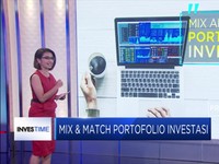 Mix & Match Portofolio Investasi