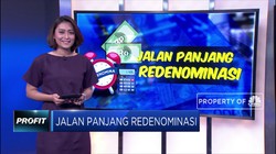 Jalan Panjang Redenominasi