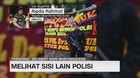 VIDEO: Melihat Sisi Lain Polisi