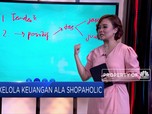 Atur Keuangan Para Shopaholic