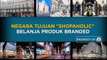 Ini Negara Tujuan Shopaholic Belanja Produk Bermerek