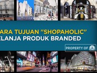 Ini Negara Tujuan Shopaholic Belanja Produk Bermerek
