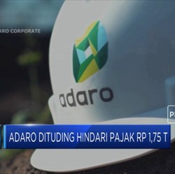 Adaro Dituding Hindari Pajak Rp 1,75 T
