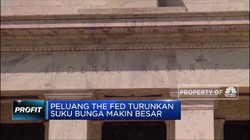 Peluang The Fed Turunkan Suku Bunga Makin Besar