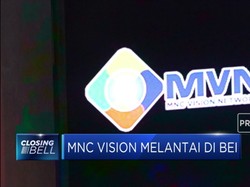 MNC Vision Networks Melantai di Bursa