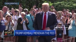 Soal Suku Bunga, Trump Kembali Desak The Fed