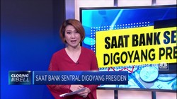 Saat Bank Sentral Digoyang Presiden