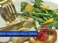 Yang Suka Kuliner, Ini Tren Makanan Masa Depan