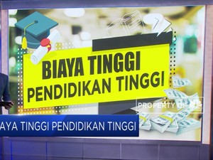 Biaya Tinggi Pendidikan Tinggi
