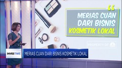 Merias Cuan dari Bisnis Kosmetik Lokal