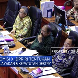 Komisi XI DPR RI Tentukan Hasil Uji Kelayakan Destry