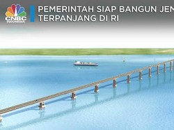 Mengintip Rencana Pembangunan Calon Jembatan Terpanjang di RI