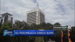 Menguat, Isu Perombakan Direksi BUMN