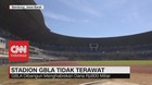 VIDEO: Stadion GBLA Tidak Terawat