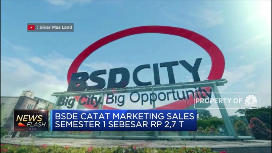 BSDE Catat Marketing Sales Semester 1 Rp 2,7 T (CNBC Indonesia TV)
