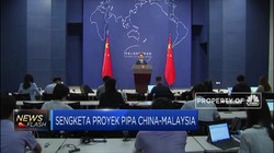 China Buka Negosiasi Soal Sengketa Proyek dengan Malaysia