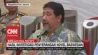 VIDEO: Hasil Investigasi TGPF Penyerangan Novel Baswedan