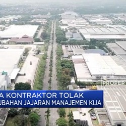 Tiga Kontraktor Tolak Perubahan Jajaran Manajemen KIJA