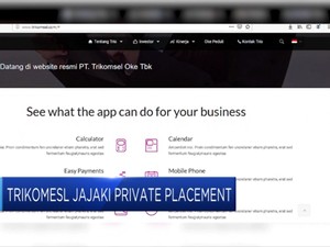 Trikomsel Jajaki Private Placement