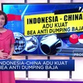 Indonesia-China Adu Kuat Bea Antidumping Baja