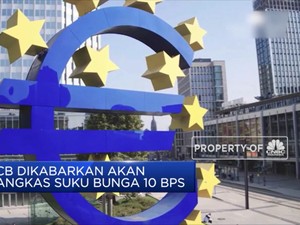 ECB akan Pangkas Suku Bunga 10 BPS