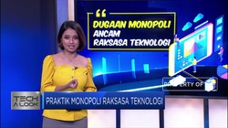 Praktik Monopoli Raksasa Teknologi