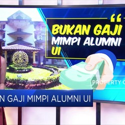 Bukan Gaji Mimpi Alumni UI