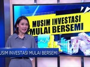 Musim Investasi Mulai Bersemi