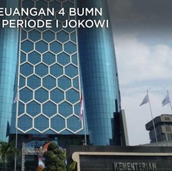 Borok Keuangan 4 BUMN di Ujung Periode I Jokowi