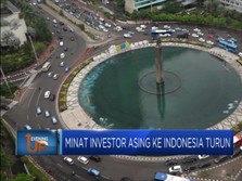Minat Investor Asing Ke Indonesia Turun