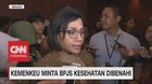 VIDEO: Kemenkeu Minta BPJS Kesehatan Dibenahi