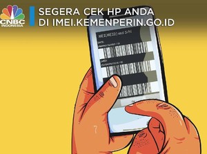 Biar HP Tak Jadi Rongsokan, Cek Dulu di imei.kemenperin.go.id