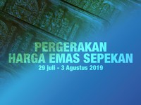 Sepekan Menguat, Emas Dunia Melaju, Harga Emas Antam Rekor!