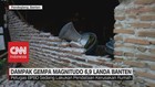 VIDEO: Kondisi Pasca Gempa Magnitudo 6,9 di Banten