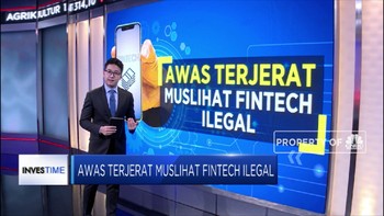 Awas Terjerat Muslihat Fintech Ilegal