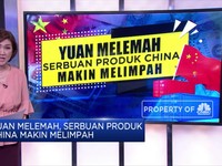 Yuan Melemah, Serbuan Produk China Makin Melimpah