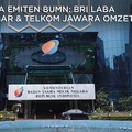 Kinerja Emiten BUMN: BRI Laba Terbesar, Telkom Jawara Omzet