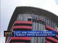 Korupsi Impor Bawang, 11 Orang Terjaring OTT KPK