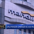 DPLK Mandiri Dimerger Ke Axa Mandiri